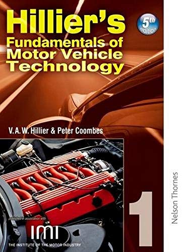 Hilliers Fundamentals of Motor Vehicle Technology 5th Edition Book 1: Bk. 1