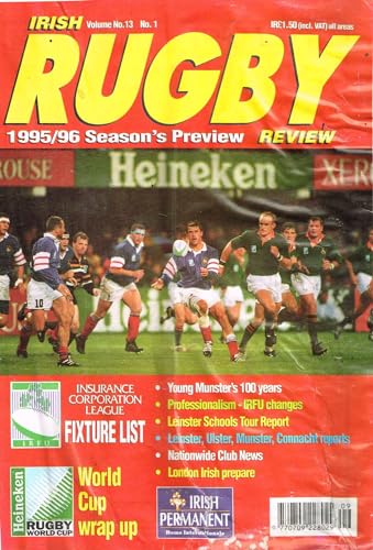 Irish Rugby Review, Vol 13, No 1, 1995: Young Munster, IRFU professionalism, Leinster schools tour, London Irish, World Cup, Insurance Corporation League