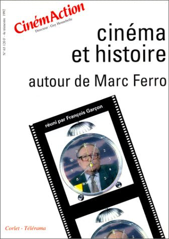 CinémAction n°65 Cinéma et histoire
