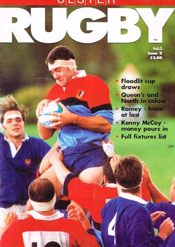 Ulster Rugby magazine, Vol 3, Issue 2, 1995: Queen's and North, Crumlin, Dungannon, Rainey, Kenny McCoy