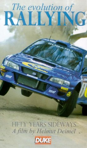 The Evolution Of Rallying: 50 Years Sideways [VHS]