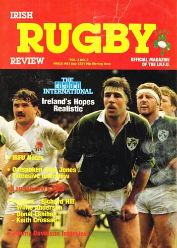 Irish Rugby Review, Vol 4, No 3, February 1987: Official magazine of the IRFU - Alan Jones, Lansdowne's title, Richard Hill, Willie Anderson, Donal Lenihan, Keith Crossan, Jimmy Davidson