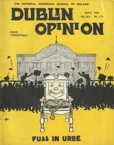 Dublin Opinion - Vol. XV No. 173 - July 1936: The National Humorous Journal of Ireland