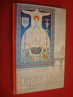 Legio Mariae: The Official Handbook of the Legion of Mary