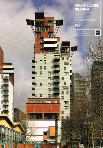 Architecture Ireland volume 254: The Journal of the Royal Institute of the Architects of Ireland (RIAI) (Architecture Ireland magazine)