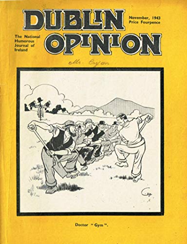 Dublin Opinion - Vol. XXII, November 1943: The National Humorous Journal of Ireland