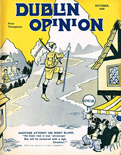 Dublin Opinion - Vol. XVII No. 200 - October 1938: The National Humorous Journal of Ireland