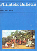 Philatelic Bulletin - Volume 17: Number 7, March 1980