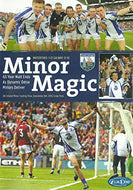 Minor Magic: 65 Year Wait Ends as Dynamic Déise Minors Deliver - All Ireland Minor Hurling Final, September 8th 2013, Croke Park, Waterford 1-21 Galway 0-16