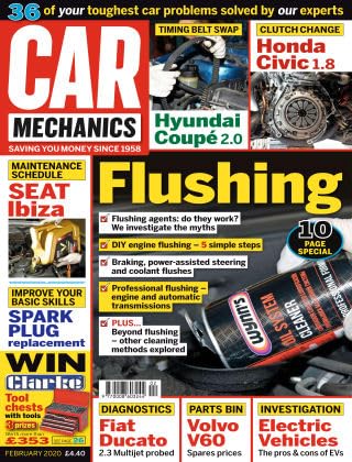 Car Mechanics magazine, February 2020: flushing, Seat Ibiza, Hyundai Coupé 2.0 timing belt, Honda Civic 1.8 clutch change