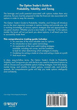Load image into Gallery viewer, The Option Trader′s Guide to Probability, Volatility, and Timing (A Marketplace Book)
