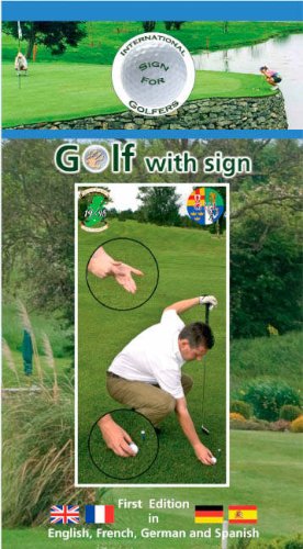 Golf with Sign 2007: International Sign Language