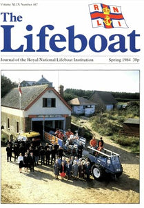 The Lifeboat magazine: The Journal of the RNLI. Volume XLVIII (48), Number 487, Spring 1984
