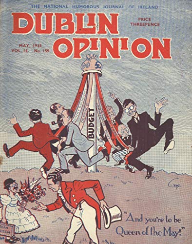 Dublin Opinion - Vol. 14, No. 159 - May 1935 - The National Humorous Journal of Ireland