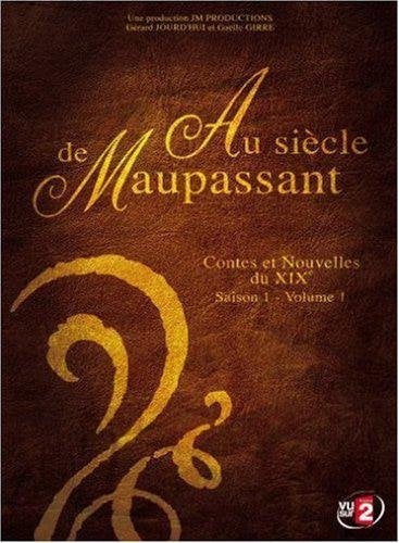 Au Siecle de Maupassant (3dvd)