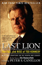 Load image into Gallery viewer, Last Lion: The Fall and Rise of Ted Kennedy