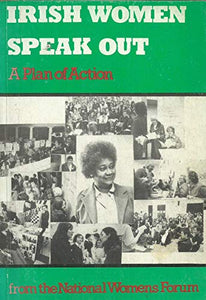 Irish women speak out: A plan of action