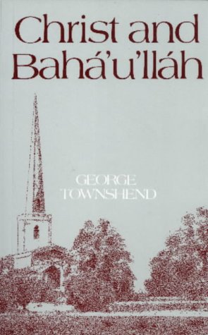 Christ and Baha Ullah (Talisman Series)