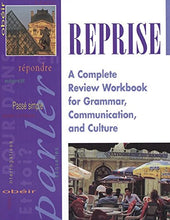 Load image into Gallery viewer, Reprise: A Complete Review Workbook for Grammar, Communication and Culture