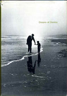 Dreams of Destiny
