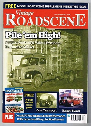 Vintage Roadscene Magazine April 2013 MBox733 Pile'em High!