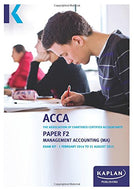 F2 Management Accounting MA - Exam Kit (Acca Exam Kits)