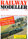 Railway Modeller, June 1984, Volume 35, Number 404 - For the Average Enthusiast - every month: Evercreech Junction - Extensive OO Layout