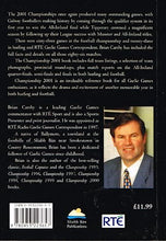 Load image into Gallery viewer, The Championship 2001: Football and Hurling - The Complete Record