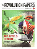 The Revolution Papers, 1916-1923, Issue 7: June 1917, The Rebels Return: Easter Rising Prisoners Released from British Jails. From Rising to Independence - a Unique Collection of Irish Newspapers
