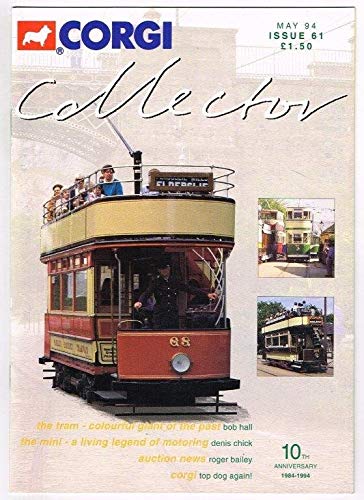 Corgi Collector Magazine May 1994 MBox03 The Tram-colourful giant of the past