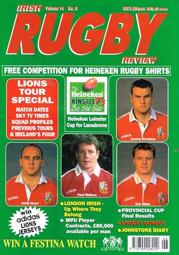 Irish Rugby Review, Vol 14, No 9, 1997 - Lions Tour special, London Irish, IRFU contracts, Provincial Cup