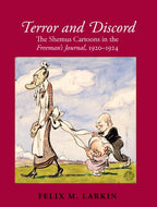 Terror and Discord: The Shemus Cartoons in the 