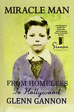 Load image into Gallery viewer, Miracle Man: From Homeless to Hollywood