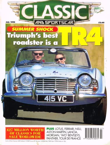Classic and Sportscar magazine, July 1995 (Classic and Sports Car): Triumph TR4