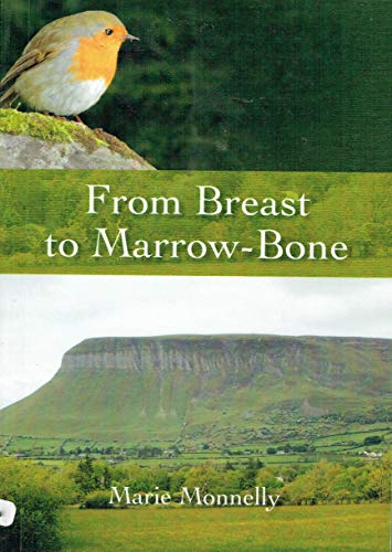 From Breast to Marrow-Bone