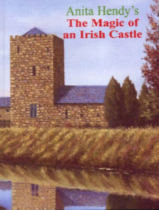 The Magic of an Irish Castle: v. 3