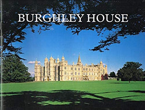 Burghley House (Great Houses S.)