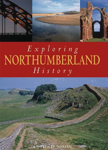 Exploring Northumberland History