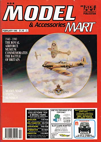 Model and Accessories Mart, February 1990: The original national magazine devoted to all types of model collectables, aircraft, cars, boats, military, railways, engineering and accessories