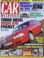 Car Mechanics magazine, February 2007: Volvo V70 turbo diesel, BMW E36, Citroen Xantia, Saab 9-5 timing chain, Rolls-Royce Silver Shadow