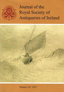 Journal of the Royal Society of Antiquaries of Ireland, Volume 147, 2017