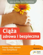 Ciaza zdrowa i bezpieczna