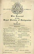 The Journal of the Royal Society of Antiquities of Ireland, Part 4, Volume XXXVIII (38), 31st December 1908
