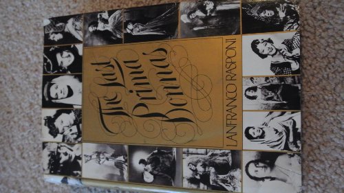 The Last Prima Donnas