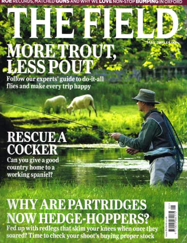The Field magazine, May 2009: trout, cocker spaniel, partridges, redleg, sroe records, matched guns, bumping in Oxford