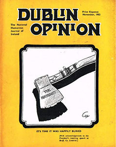 Dublin Opinion - Vol. XXI (31) - November 1952: The National Humorous Journal of Ireland