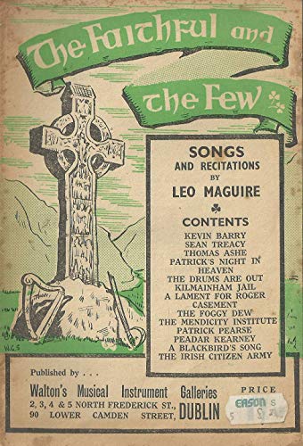 The Faithful And The Few
