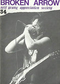 Broken Arrow Magazine: a Neil Young Appreciation Society Publication: February (Feb) 1989, No. 34