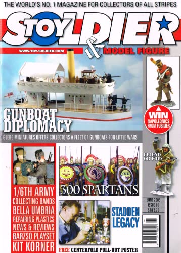 Toy Soldier and Model Figure, Issue 85, June 2005: The World's No. 1 Magazine for Collectors of All Stripes