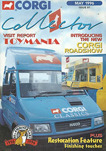 Corgi Collector magazine - Issue 81, May 1996